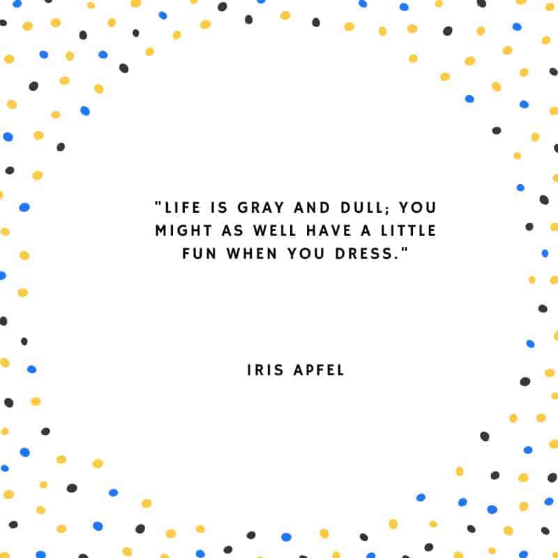Iris Apfel citat